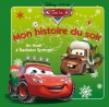 Couverture Cars : Un Noël à Radiator Springs Editions Hachette (Mon histoire du soir) 2012
