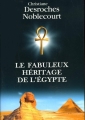 Couverture Le fabuleux héritage de l'Egypte Editions Télémaque 2004
