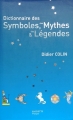 Couverture Dictionnaire des Symboles, des Mythes et des Légendes Editions Hachette (Pratique) 2006