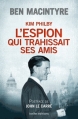 Couverture Kim Philby : L'Espion qui trahissait ses amis Editions Ixelles  2014