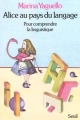 Couverture Alice au pays du langage Editions Seuil 1981