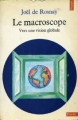 Couverture Le Macroscope : Vers une vision globale Editions Points (Essais) 1975