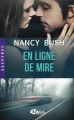 Couverture Nulle part, tome 1 : En ligne de mire Editions Milady (Romance - Suspense) 2014