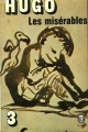 Couverture Les Misérables (3 tomes), tome 3 Editions Le Livre de Poche (Classique) 1972