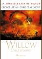 Couverture Chroniques de la Terre d'Ombre, tome 3 : Willow, Étoile d'ombre Editions Arkhanes 2013