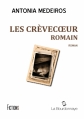 Couverture Les Crèvecoeur, tome 2 : Romain Editions La Bourdonnaye (Fictions) 2014