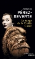 Couverture Le tango de la Vieille Garde Editions Points (Grands romans) 2014
