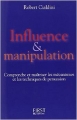 Couverture Influence et manipulation / Influence & manipulation / Influence et persuasion Editions First 2004