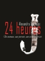 Couverture 24 heures Editions Autoédité 2014