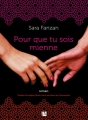 Couverture Pour que tu sois mienne Editions Anne Carrière 2014