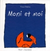 Couverture Moni et moi Editions Seuil (Jeunesse) 1997