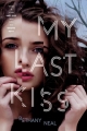 Couverture My Last Kiss Editions Farrar, Straus and Giroux 2014
