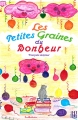Couverture Les petites graines du bonheur Editions Hélène Jacob 2014