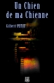 Couverture Un chien de ma chienne Editions Hélène Jacob 2014