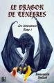 Couverture Les invocateurs, tome 1 : Le dragon de ténèbres Editions Hélène Jacob 2014