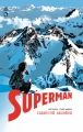 Couverture Superman : Identité secrète Editions Urban Comics (DC Deluxe) 2014
