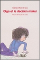 Couverture Olga et le decision maker Editions L'École des loisirs (Animax) 2006