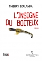 Couverture L'insigne du boiteux Editions La Bourdonnaye 2014