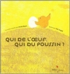 Couverture Qui de l’oeuf, qui du poussin ? Editions Didier Jeunesse 2004