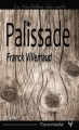 Couverture Palissade Editions Taurnada (Le tourbillon des mots) 2014