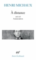 Couverture À distance suivi de Annonciation Editions Gallimard  (Poésie) 2014