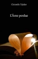 Couverture L'âme Perdue Editions Autoédité 2014
