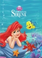 Couverture La petite sirène (Adaptation du film Disney - Tous formats) Editions France Loisirs (Les classiques Disney) 1999