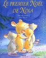 Couverture Le Premier Noël de Nina Editions Milan (Jeunesse) 2003