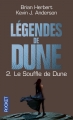 Couverture Légendes de Dune, tome 2 : Le souffle de Dune Editions Pocket (Science-fiction) 2010