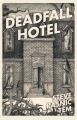 Couverture Deadfall Hotel Editions Solaris 2012