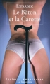 Couverture Le bâton et la carotte Editions La Musardine (Lectures amoureuses) 2010