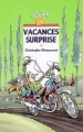 Couverture Vacances surprise Editions Rageot (Cascade) 2006