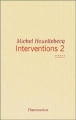 Couverture Interventions, tome 2 Editions Flammarion 2009