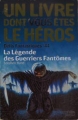 Couverture La Légende des Guerriers Fantômes Editions Folio  (Un livre dont vous êtes le héros) 2002