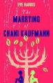 Couverture The Marrying of Chani Kaufman Editions Other Press 2013