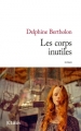 Couverture Les corps inutiles Editions JC Lattès 2015