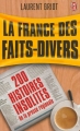 Couverture La France des Faits-divers Editions J'ai Lu 2013