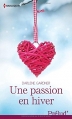 Couverture Une passion en hiver Editions Harlequin (Prélud') 2014