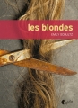 Couverture Les Blondes Editions Asphalte (Fictions) 2015