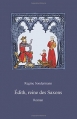 Couverture Édith, reine des Saxons Editions Autoédité 2014