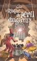 Couverture Les Mystérieux Mystères insolubles, tome 6 : Le Risque du péril dangereux Editions L'Atelier du Poisson Soluble 2014
