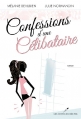 Couverture Confessions d'une célibataire, tome 1 Editions Les éditeurs réunis 2014