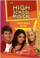 Couverture High School Musical, tome 7 : Amis pour la vie Editions Hachette (Bibliothèque Rose) 2009