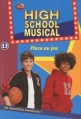 Couverture High School Musical, tome 13 : Place au jeu Editions Hachette 2010