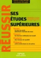Couverture Réussir ses études supérieures Editions Eyrolles 2008