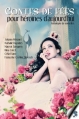 Couverture Contes de fées pour héroïnes d'aujourd'hui Editions Les Roses Bleues 2013
