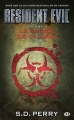 Couverture Resident Evil, tome 02 : La crique de Caliban Editions Milady 2014
