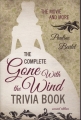 Couverture The Complete Gone with the Wind Trivia Book Editions Taylor Trade 2014