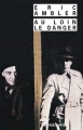 Couverture Au loin, le danger Editions Rivages (Noir) 2006