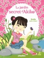 Couverture Minimiki, tome 01 : Le jardin secret d'Akiko Editions PlayBac 2013